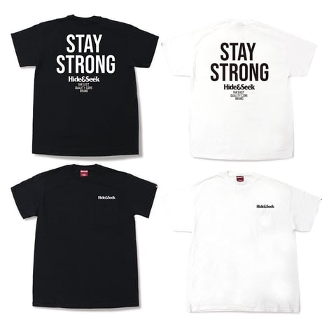 Stay Strong S/S Tee