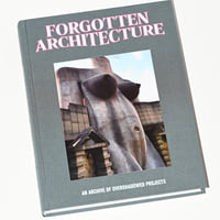 Forgotten Architecture