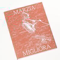 Marzia Migliora - Seven Imaginative Exhibitions 1993-2024