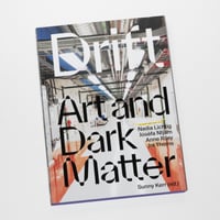 Drift : Art and Dark Matter
