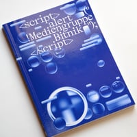 !Mediengruppe Bitnik : ＜script＞alert (“!Mediengruppe Bitnik”);＜/script＞