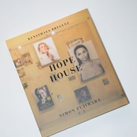 HOPE HOUSE by Simon Fujiwara