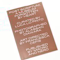 Lukas Wassmann - Post Scriptum. A museum forgotten by heart