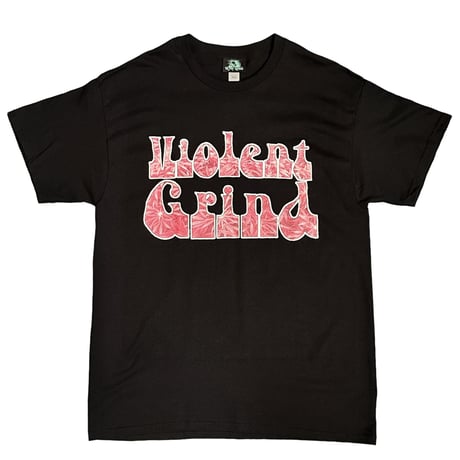 VIOLENT GRIND VIOLENT GRIND