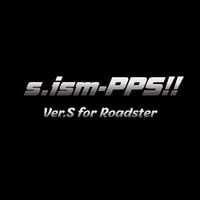【ROMチューニング】 s.ism-PPS!! ☆ロードスター･VerS☆  予約チケット