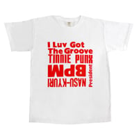 President BPM / TINNIE PUNX  "NASU-KYURI / I Luv Got The Groove" Big Silhouette T-Shirt【※特典DVD付き】