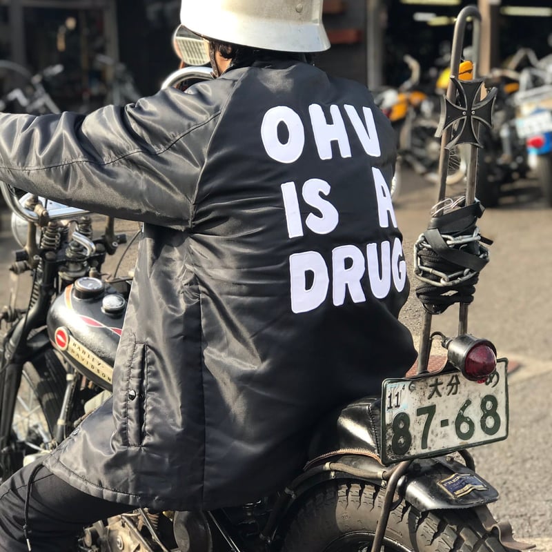 OHV IS A DRUG ボアコーチjacket | Nine's Factory ⚡️9⚡️