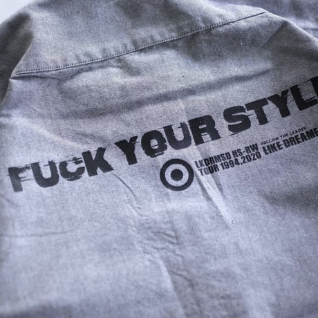 "FUCK YOUR STYLE" Oxford shirts(G)