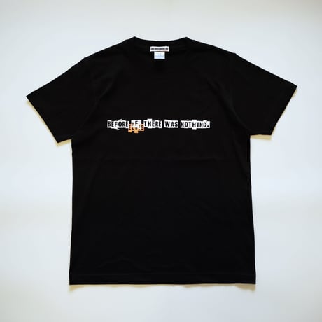 WAS NOTHING T-shirts(B)
