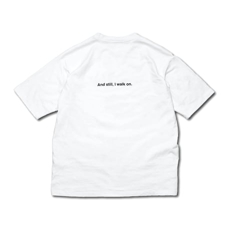 WALK ON T-SHIRT