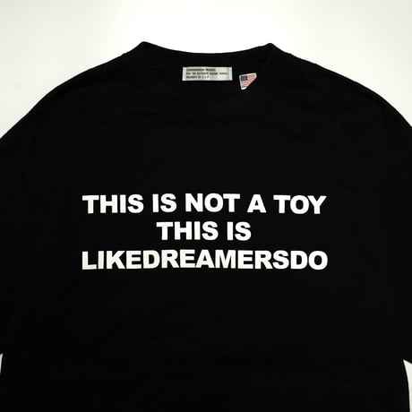 "NOT A TOY" T-SHIRTS