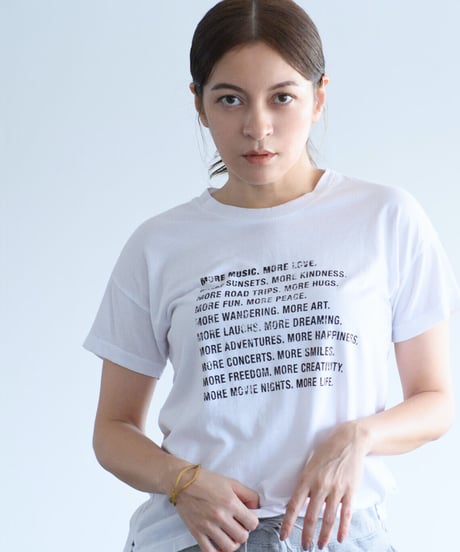 GH MORE MORE MORE T-shirts