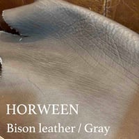 HORWEEN  ホーウィン / バイソンレザー グレー　カスタムオーダー