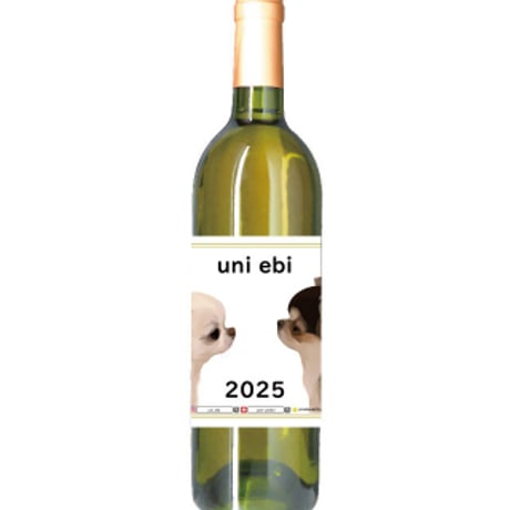 【予約販売】 チワワ犬のUNI＆EBI 2025年 白ワイン 720ml WW25243