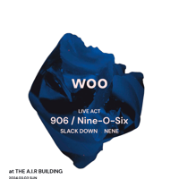 NENE：ライブ「woo」2024/03/03：東京：神田：前売￥3,000- ※別途1drinkオーダー