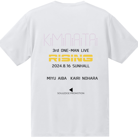 KiMiNiAiTAi 3rd ワンマンＴシャツ