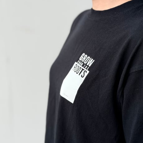 「Grow from the Roots」Tシャツ　【BODY：BLACK／PRINT：WHITE】