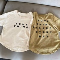 SOME THING Tシャツ