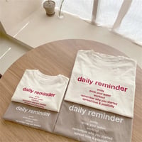 Daily reminder 親子Tシャツ