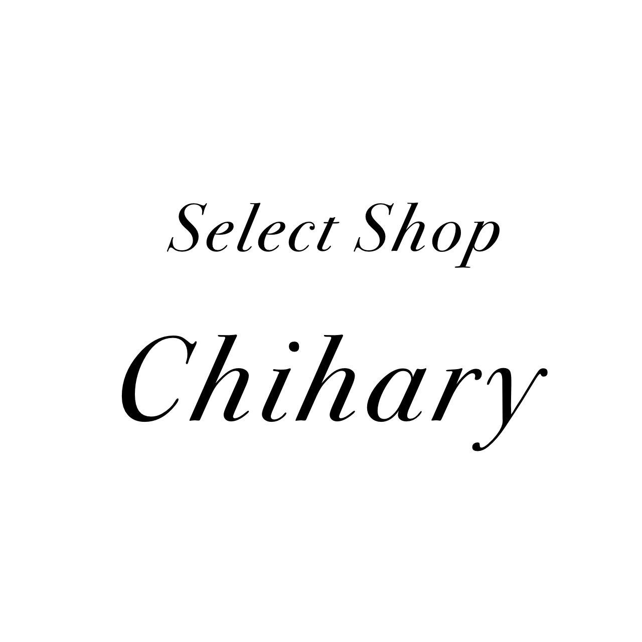 select shop chihary