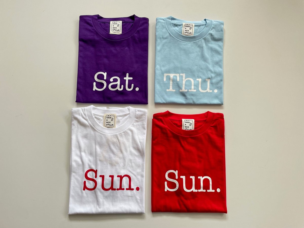 HAVE A NICE DREAM by TODAY edition SunDay SS Te