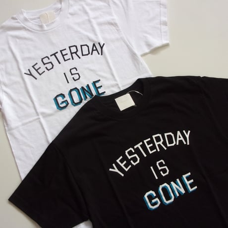 TODAY edition "YESTERDAY" SS Tee - 25-1ST-07 / トゥデイエディション イエスタディ Tシャツ［25-1ST］