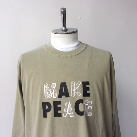 TODAY edition "MAKE PEACE" #05 LS Tee　24ｰ2nd-05 / トゥデイ エディション　ロンTee