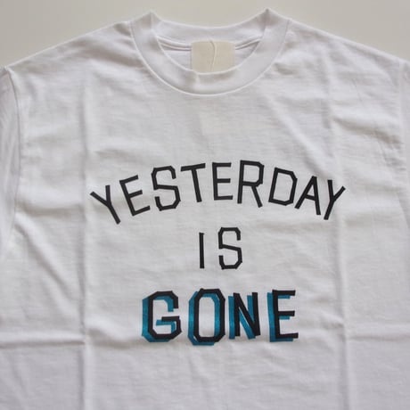 TODAY edition "YESTERDAY" SS Tee - 25-1ST-07 / トゥデイエディション イエスタディ Tシャツ［25-1ST］