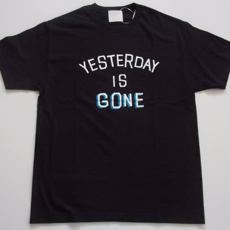 TODAY edition "YESTERDAY" SS Tee - 25-1ST-07 / トゥデイエディション イエスタディ Tシャツ［25-1ST］