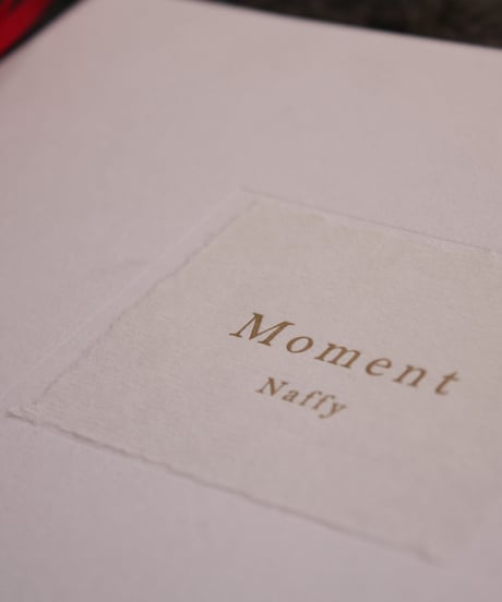 Naffy 「Moment」
