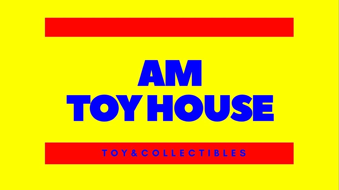 AM TOY HOUSE