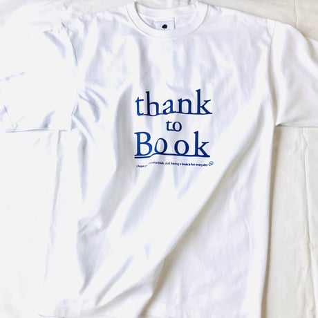 受注：thank to BookTシャツ（S/M/XL) ※1ヶ月〜1ヶ月半ほど頂きます。