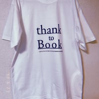 受注：thank to BookTシャツ（S/M/XL) ※1ヶ月〜1ヶ月半ほど頂きます。