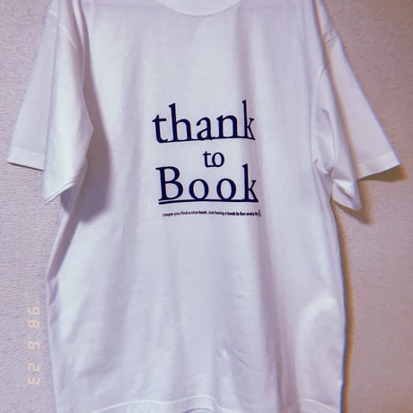 受注：thank to BookTシャツ（S/M/XL) ※1ヶ月〜1ヶ月半ほど頂きます。