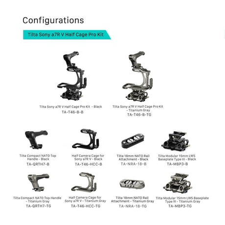 [在庫限り]Camera Cage for Sony a7R V Half Cage Pro Kit (TA-T46-B) ハーフケージ、ベースプレート、トップハンドル、NATOレールアタッチメント