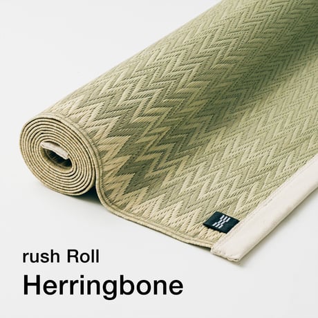 rush Roll [Herringbone / ヘリンボーン]
