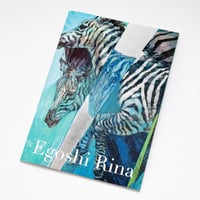Egoshi Rina exhibition Calatogue | 江越里南 個展 図録