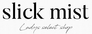 slickmist