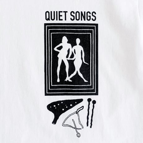 QUIET SONGS T