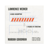 Lawrence Weiner - A Basic Assumption & 5 Figures of Structure, 1999