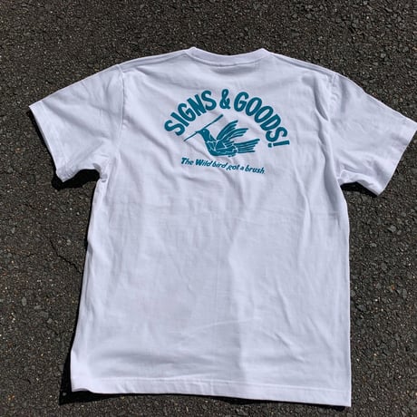 SIGNS & GOODS! Co. WILD BIRD Tee.
