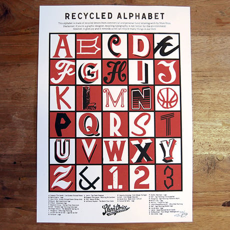 Shon Price/Original Screen Printed Poster : Recycled Alphabet. A4