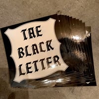 "THE BLACK LETTER" Sticker.