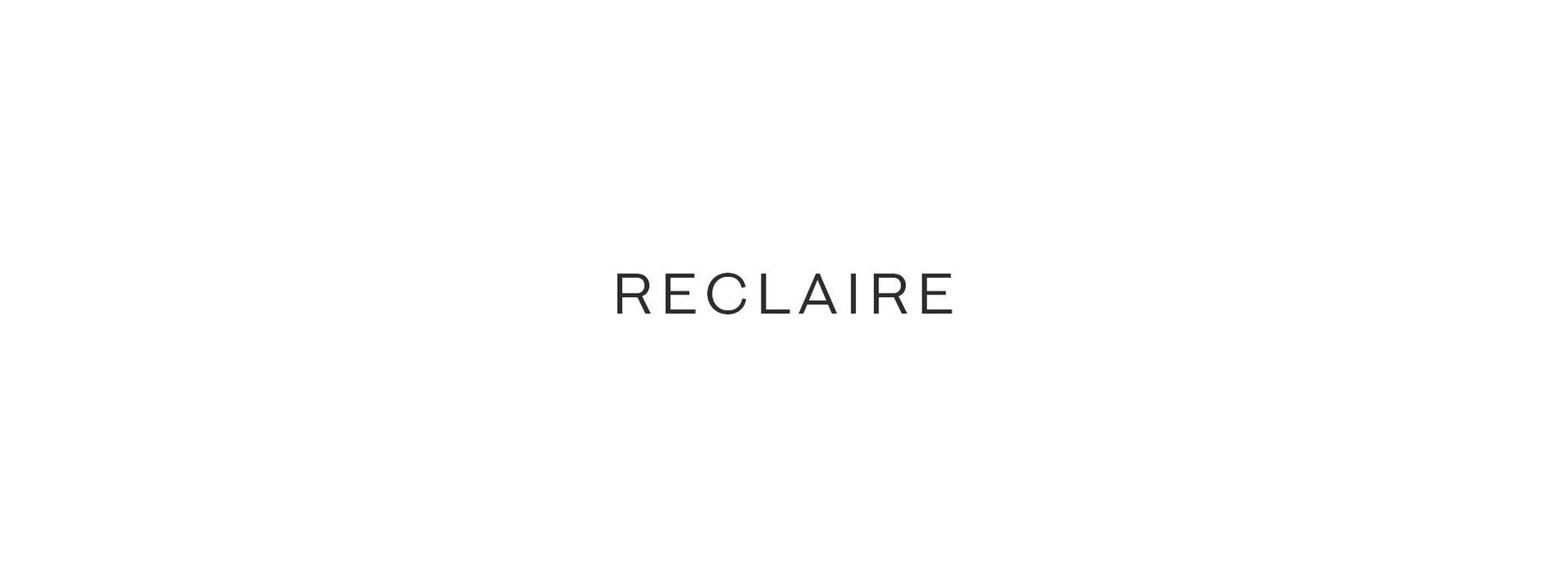 RECLAIRE