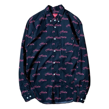 Supreme "Hate" LS SHIRTS