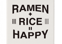 「RAMEN+RICE=HAPPY」コースター(B)