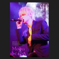 【SUI】「Moon Scape -After Live Archive-」