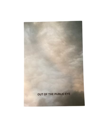 【shu】OUT OF THE PUBLIC EYE