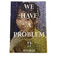 【Natsuki】We have a problem!!