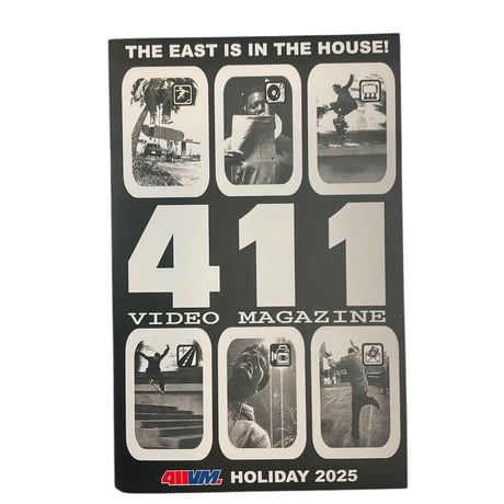 【411VM】411 Skateboards "Our Story”  HOLIDAY 2025 Zine